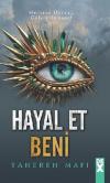 Hayal Et Beni -Bana Dokunma 6 (Ciltli)