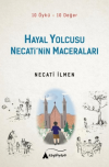 Hayal Yolcusu - Necati’nin Maceraları