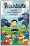 Hayalet Kalecinin Gizemi - Futbolikler 3 (Ciltli)