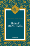 Hayat Dengemiz (Ciltli)