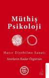 Hayır Diyebilme Sanatı - 600. Özel Baskı (Ciltli)