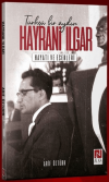 Hayrani Ilgar - Hayatı ve Eserleri