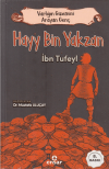 Hayy Bin Yakzan - Varlığın Gizemini Arayan Genç