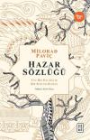 Hazar Sözlüğü: Yüz Bin Kelimelik Bir Sözlük - Roman