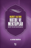 Hazreti Ali' den Hutbe ve Mektuplar