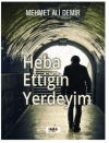 Heba Ettiğin Yerdeyim