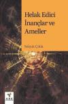 Helak Edici İnançlar ve Ameller