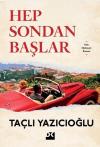 Hep Sondan Başlar