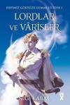 Hepimiz Gökyüzü Olmak İstedik 1 - Lordlar ve Varisler Beyaz Şömiz (Ciltli)