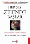 Her Şey Zihinde Başlar