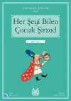 Her Şeyi Bilen Çocuk Şirzad - Dünyadan Öyküler İran