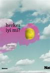 Herkes İyi mi?