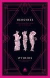 Heroides: Kadın Kahramanların Aşk Mektupları