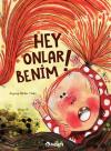 Hey Onlar Benim!
