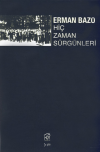 Hiç Zaman Sürgünleri