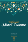 Hikmet Damlaları - Hersekli Arif Hikmet Levâyihü'l-Hikem