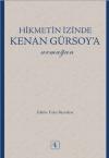 Hikmetin İzinde Kenan Gürsoya Armağan