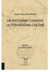 Hilafetname-i Osmani ve İttihatname-i İslami