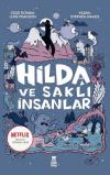 Hilda ve Saklı İnsanlar (Ciltli)