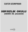 Hırsızlık Okulu