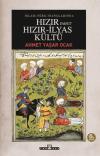 Hızır Yahut Hızır İlyas Kültü
