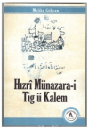 Hızrı Münazara-i Tig ü Kalem