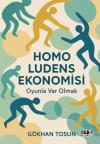 Homo Ludens Ekonomisi - Oyunla Var Olmak