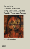 Honneth'in Tanınma Teorisinde Sevgi ve Bakım Alanında Emeğin Tanınması Sorunu