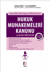 Hukuk Muhakemeleri Kanunu ve İlgili Mevzuat Pratik Kitap (Ciltli)