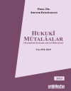 Hukuki Mütalaalar (Mahkeme Kararları ile Birlikte) Cilt XVI: 2019 (Ciltli)