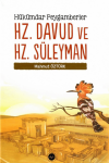 Hükümdar Peygamberler - Hz. Davud Ve Hz. Süleyman