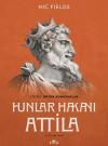 Hunlar Hakanı Attila - Osprey Büyük Komutanlar
