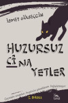 Huzursuz Cinayetler