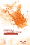 Hz. Adem (as) ve İnsanlığın İmtihanı