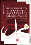 Hz. Muhammed’in (s.a.v.) Hayatı ve İslam Daveti (2 Cilt Takım)