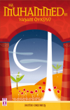 Hz. Muhammed’in Yaşam Öyküsü