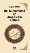 Hz. Muhammed ve Arap İslam Kültürü
