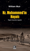 Hz. Muhammed'in Hayatı