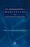 Hz. Muhammed'in Mucizeleri ve Risaletinin Delilleri (Ciltli)