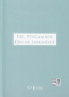 Hz. Peygamber Din ve Samimiyet