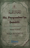 Hz. Peygamber’in Şemaili (Arapça Metinli)