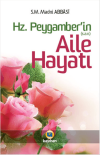 Hz. Peygamber (sav)’in Aile Hayatı