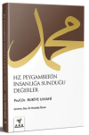 Hz. Peygamberin İnsanlığa Sunduğu Değerler