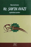 Hz. Şah'ın Avazı