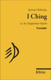 I Ching Ya da Değişimler Kitabı - Yorumlar