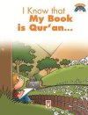 I Know That My Book Is the Qu’ran