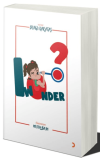 I Wonder