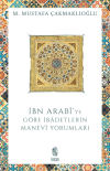 İbn Arabi’ye Göre İbadetlerin Manevi Yorumları