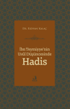 İbn Teymiyye'nin Usul Düşüncesinde Hadis