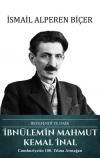 İbnülemin Mahmut Kemal İnal: Beyefendi'ye Dair (Ciltli)